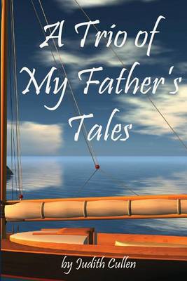 Book cover for A Trio of My Father's Tales