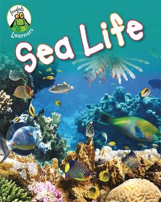 Book cover for Froglets: Learners: Sea Life