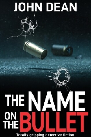 Cover of The Name on the Bullet