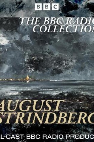 Cover of The BBC Radio August Strindberg Collection