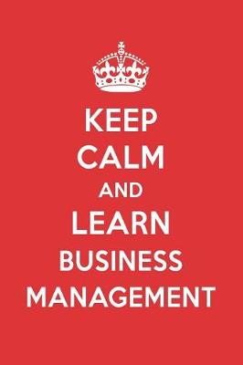 Book cover for Keep Calm and Learn Business Management