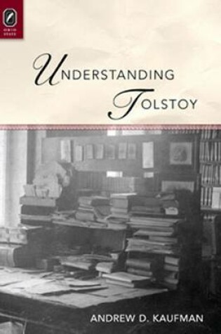 Cover of Understanding Tolstoy