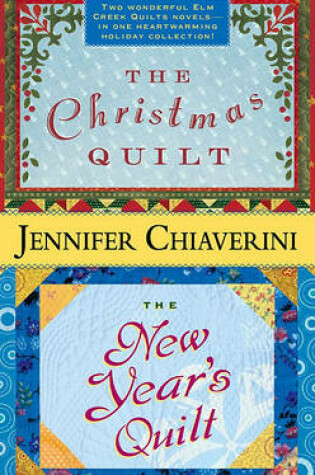 Cover of The Christmas Quilt: The New Years Quilt