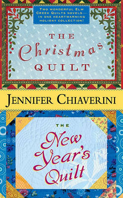 Book cover for The Christmas Quilt: The New Years Quilt