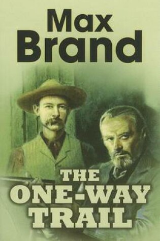 Cover of The One-Way Trail
