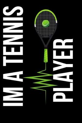 Cover of I'm A Tennis Player