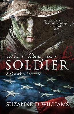 Book cover for He Was A Soldier