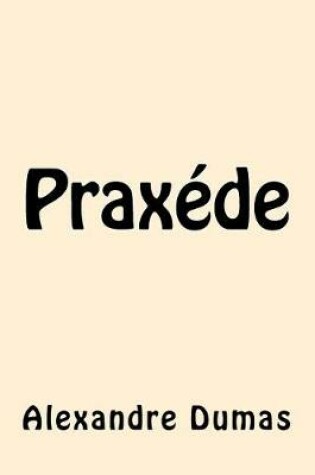 Cover of Praxede