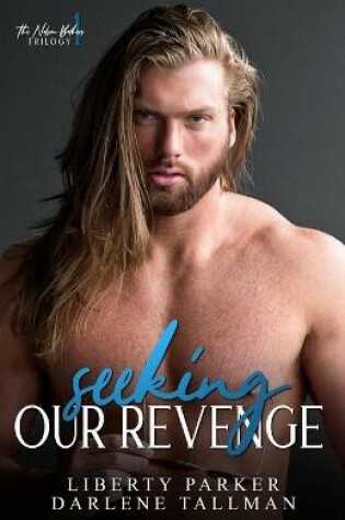 Cover of Seeking Our Revenge