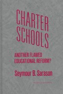 Book cover for Charter Schools: Another Flawed Educational Reform