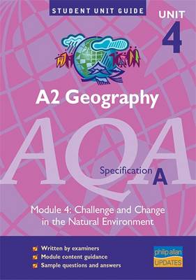 Book cover for A2 Geography (unit 4) AQA Specification A