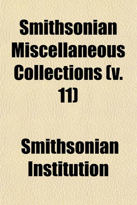 Book cover for Smithsonian Miscellaneous Collections (V. 11)