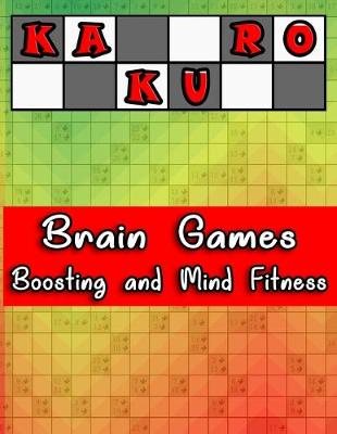Book cover for Kakuro Brain Games Boosting and Mind Fitness