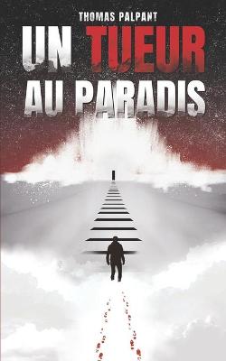 Book cover for Un tueur au paradis