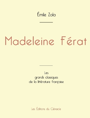 Book cover for Madeleine F�rat de �mile Zola (�dition grand format)