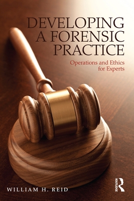 Book cover for Developing a Forensic Practice