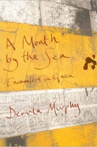 Cover of A Month by the Sea