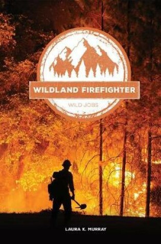 Cover of Wildland Firefighter