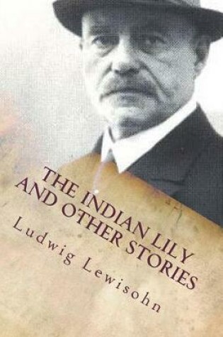 Cover of The Indian Lily and Other Stories