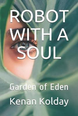 Book cover for Robot with a Soul
