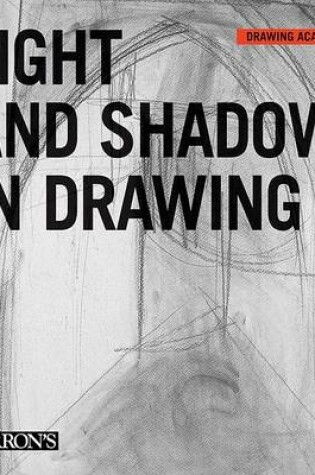 Cover of Light and Shadow in Drawing