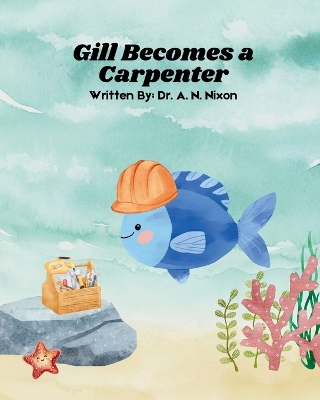 Book cover for Gill Becomes a Carpenter