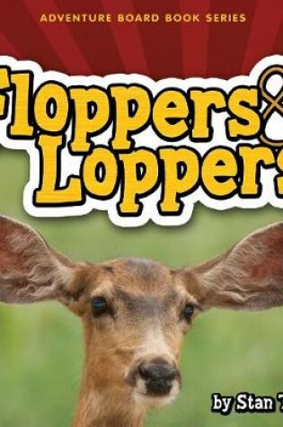 Cover of Floppers & Loppers