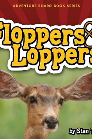 Cover of Floppers & Loppers