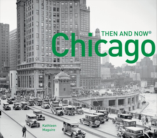 Book cover for Chicago Then and Now®