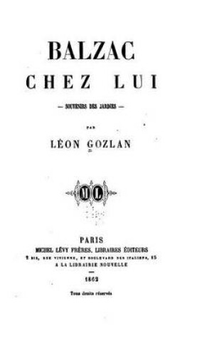 Cover of Balzac chez lui, souvenirs des Jardies