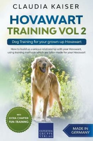 Cover of Hovawart Training Vol 2 - Dog Training for your grown-up Hovawart