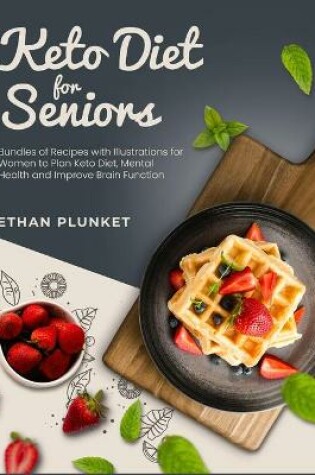 Cover of Keto Diet for Seniors