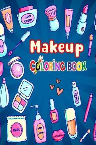 Cover of Makeup Coloring Book