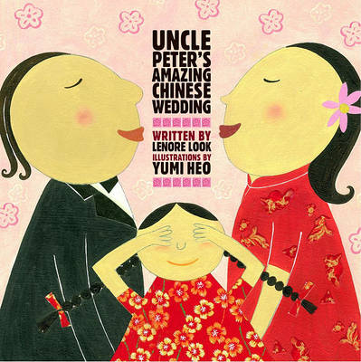 Book cover for Uncle Peter's Amazing Chinese Wedding