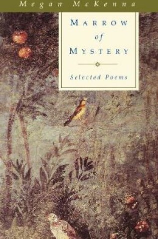 Cover of Marrow of Mystery