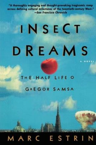 Cover of Insect Dreams: the Half Life O