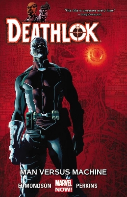 Book cover for Deathlok Volume 2: Man Versus Machine
