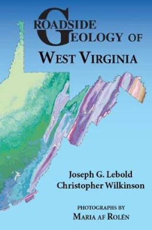 Cover of Roadside Geology of West Virginia