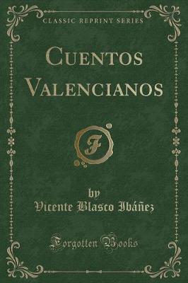 Book cover for Cuentos Valencianos (Classic Reprint)