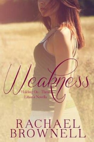 Cover of Weakness