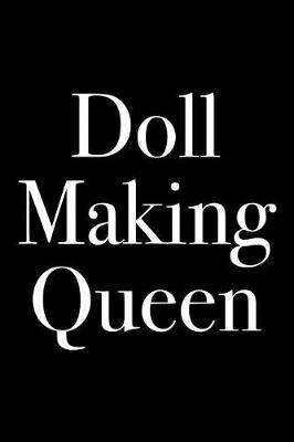 Book cover for Doll Making Queen