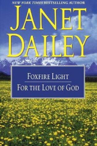 Cover of The Foxfire Light/For the Love of God