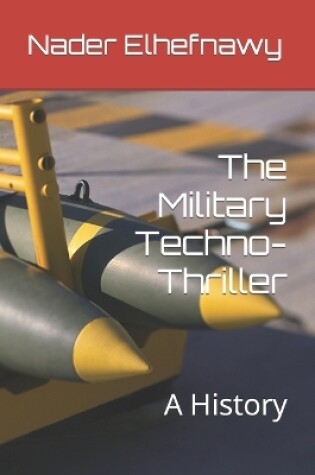 Cover of The Military Techno-Thriller