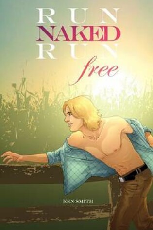 Cover of Run Naked, Run Free