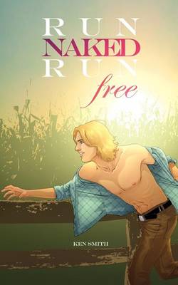 Book cover for Run Naked, Run Free