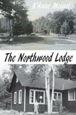 Cover of The Northwood Lodge
