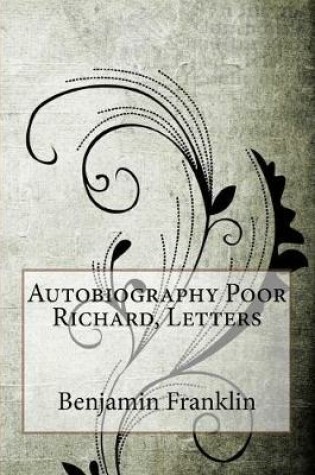 Cover of Autobiography Poor Richard, Letters