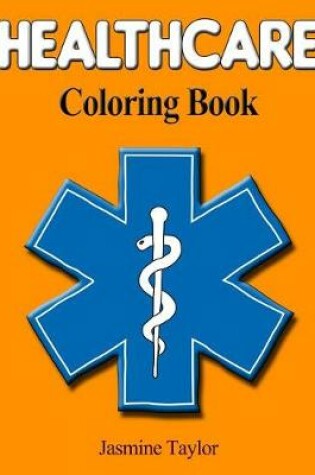 Cover of Healthcare Coloring Book