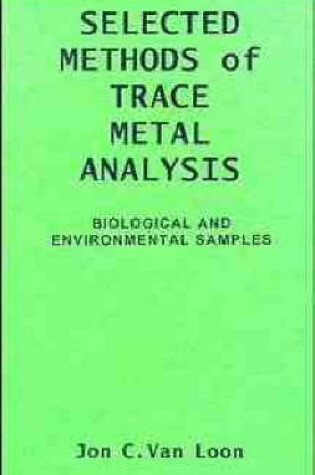 Cover of Selected Methods of Trace Metal Analysis