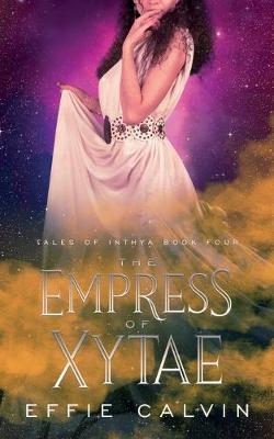 Book cover for The Empress of Xytae